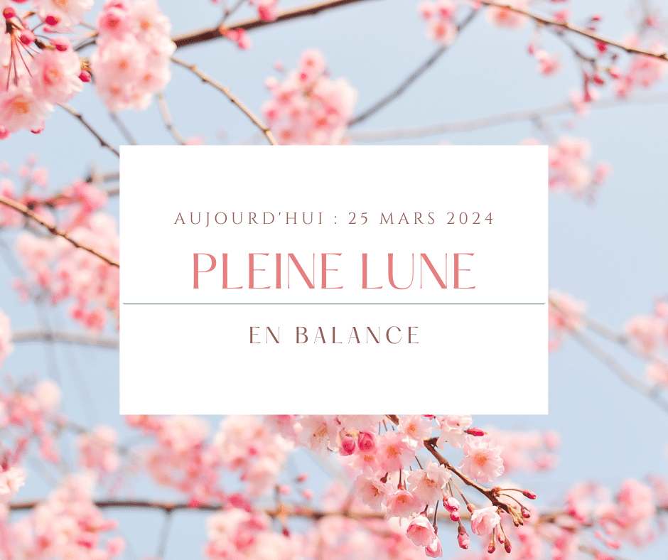 pleine lune 25 mars 2024